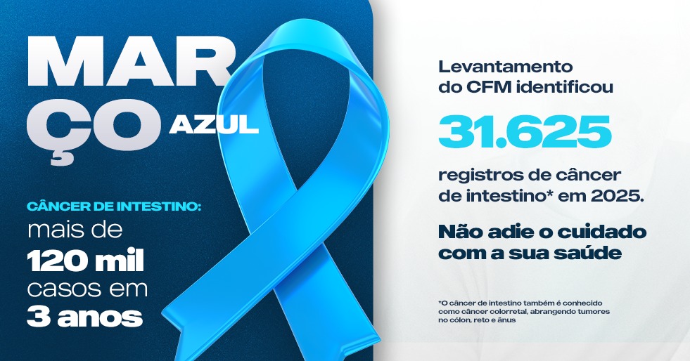 Câncer colorretal: CFM alerta para a importância da prevenção diante de 120 mil casos em três anos no Brasil Câncer colorretal: CFM alerta para a importância da prevenção diante de 120 mil casos em três anos n