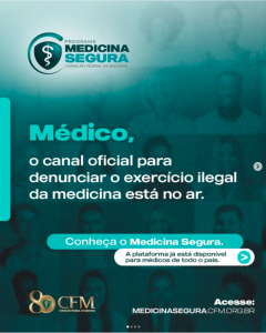 Medicina Segura: como a plataforma do CFM funciona para proteger a saúde Design-sem-nome-2026-08-28T181001.869-240x300-1